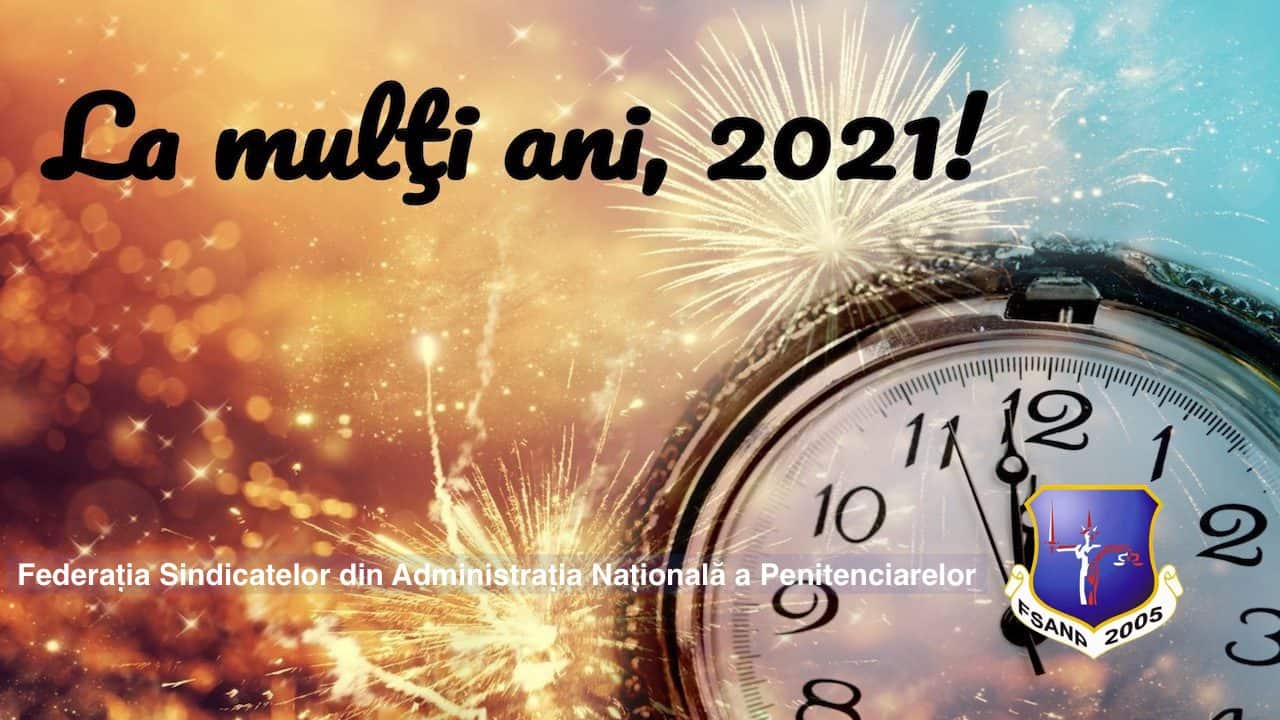 La mulți ani, 2021!